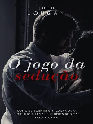 cover image of O jogo da sedução